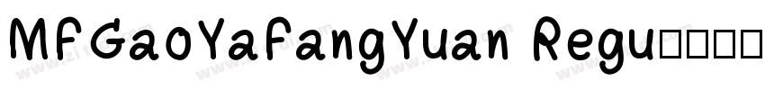 MFGaoYaFangYuan Regu字体转换